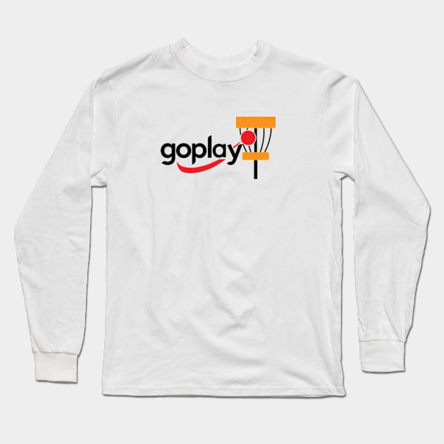 Disc Golf - Go Play Long Sleeve T-Shirt by grahamwilliams